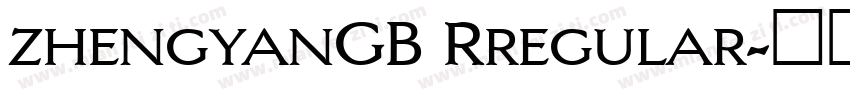 zhengyanGB Rregular字体转换